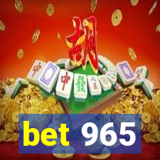 bet 965